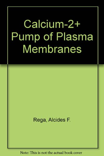 9780849362538: Ca2+ Pump Of Plasma Membranes The