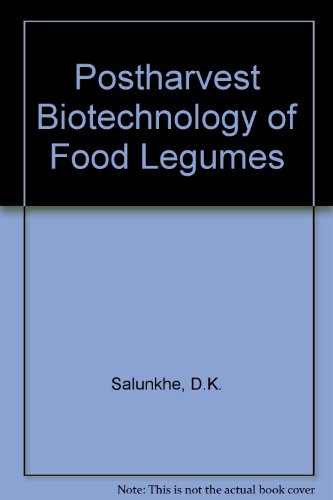 Beispielbild fr Postharvest Biotechnology Of Food Legumes zum Verkauf von Reuseabook