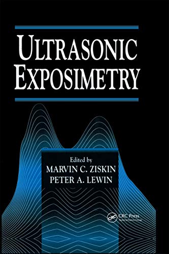 9780849364365: Ultrasonic Exposimetry