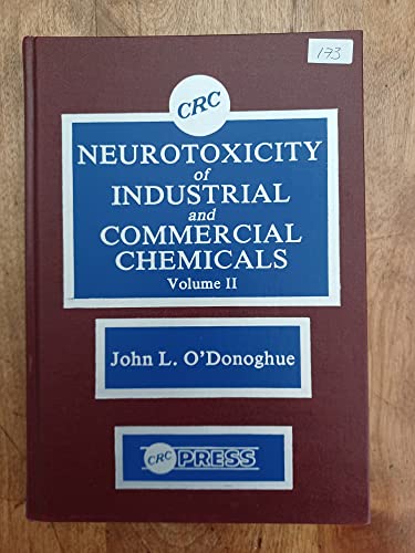 Stock image for Neurotoxicity of Industrial and Commercial Chemicals, Volume II for sale by Zubal-Books, Since 1961