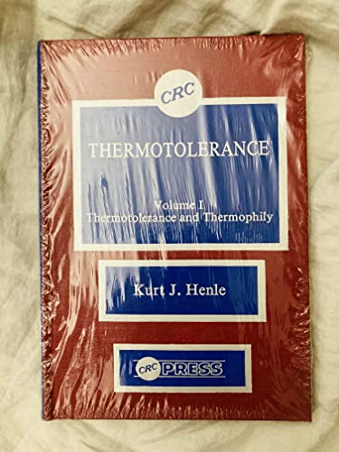 Imagen de archivo de Thermotolerance: Thermotolerance and Thermophily: Vol 1 a la venta por Bingo Used Books