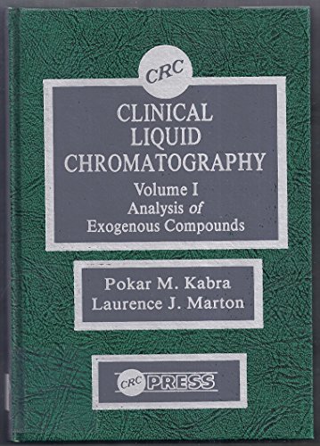Beispielbild fr Clinical Liquid Chromatography zum Verkauf von Better World Books