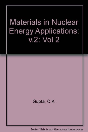 Stock image for Materials in Nuclear Energy Applications Vol 2 for sale by HPB-Red