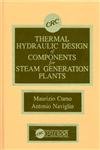 9780849367922: Thermal Hydraulic Design of Components for Steam Generation Plants