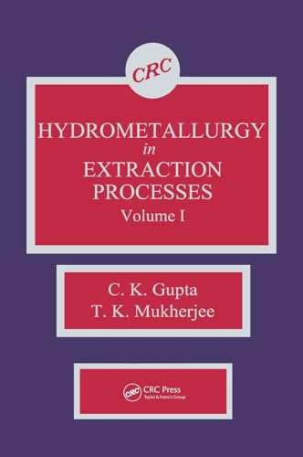 9780849368042: Hydrometallurgy in Extraction Processes, Volume I