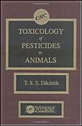 Imagen de archivo de Toxicological Study of Pesticides in Animals a la venta por Phatpocket Limited