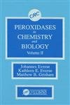 Stock image for Peroxidases in Chemistry and Biology, Volume II for sale by Solr Books