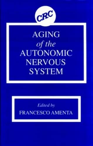 Beispielbild fr Aging Of The Autonomic Nervous System zum Verkauf von Basi6 International