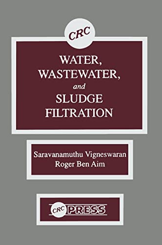 9780849369834: Water, Wastewater, and Sludge Filtration