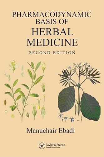 9780849370502: Pharmacodynamic Basis of Herbal Medicine