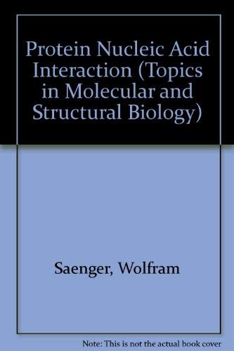 Stock image for Protein Nucleic Acid Interaction (Topics in Molecular and Structural Biology) for sale by Books to Die For