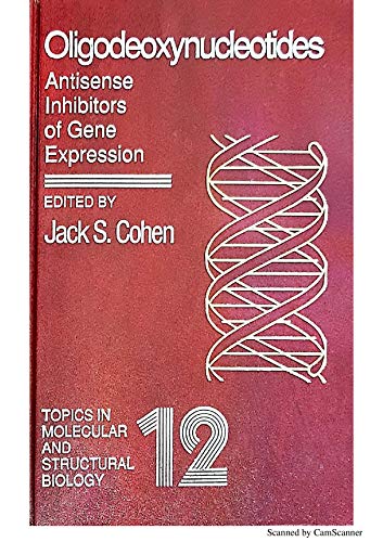 Imagen de archivo de Oligodeoxynucleotides. Antisense Inhibitors of Gene Expression a la venta por Zubal-Books, Since 1961