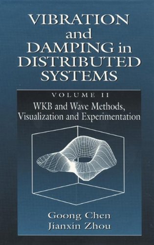 Stock image for Vibration and Damping in Distributed Systems, Vol. 2 for sale by Books Puddle