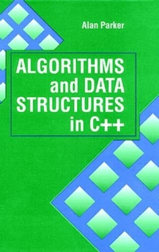 Beispielbild fr Algorithms and Data Structures in C++ (Computer Science & Engineering) zum Verkauf von BooksRun
