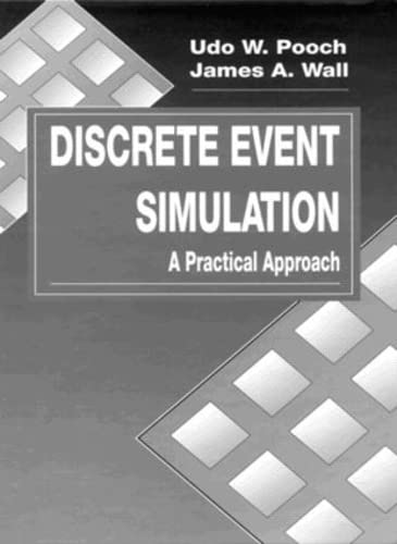 Imagen de archivo de Discrete Event Simulation: A Practical Approach (Computer Science & Engineering) a la venta por Jenson Books Inc