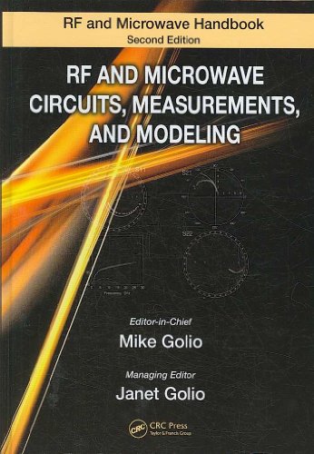 Stock image for RF and Microwave Circuits, Measurements, and Modeling (The Rf and Microwave Handbook) (The RF and Microwave Handbook, Second Edition) for sale by Chiron Media