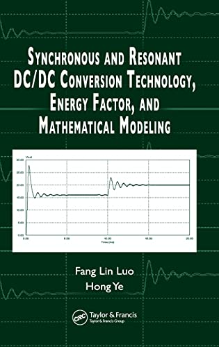 9780849372377: Synchronous and Resonant DC/DC Conversion Technology, Energy Factor, and Mathematical Modeling
