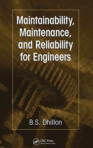 Imagen de archivo de Maintainability, Maintenance, and Reliability for Engineers a la venta por ThriftBooks-Dallas