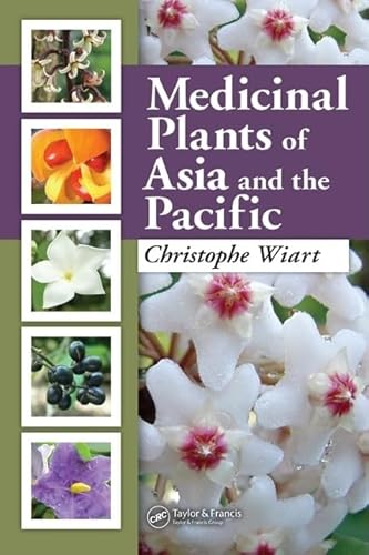 9780849372452: Medicinal Plants of Asia and the Pacific