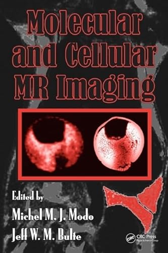 9780849372520: Molecular and Cellular MR Imaging