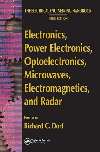 Beispielbild fr Electronics, Power Electronics, Optoelectronics, Microwaves, Electromagnetics, and Radar (The Electrical Engineering Handbook) zum Verkauf von HPB-Red