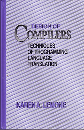 Imagen de archivo de Design of Compilers Techniques of Programming Language Translation (Software Engineering) a la venta por Wizard Books