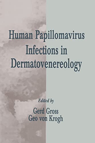Stock image for Gross, G: Human Papillomavirus Infections in Dermatovenereol (Dermatology: Clinical & Basic Science, Band 12) for sale by Versandantiquariat Felix Mcke