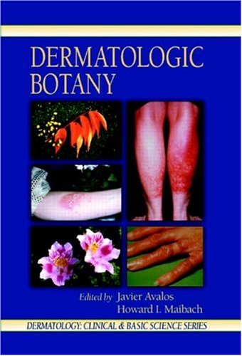 Stock image for Dermatologic Botany (Dermatology: Clinical & Basic Science) for sale by HPB-Red