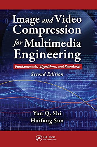 Beispielbild fr Image and Video Compression for Multimedia Engineering: Fundamentals, Algorithms, and Standards, Second Edition zum Verkauf von Ammareal