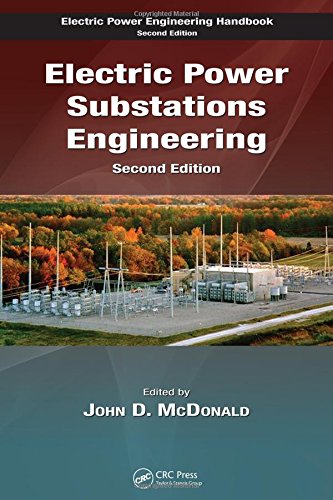 Stock image for Electric Power Substations Engineering, Second Edition (The Electric Power Engineering Hbk, Second Edition) for sale by HPB-Red