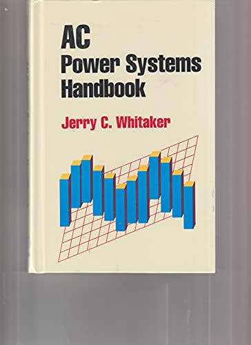 Imagen de archivo de AC Power Systems Handbook (Electronics Handbook Series) a la venta por HPB-Red