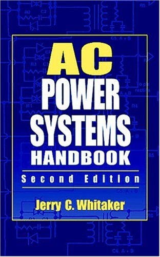 Beispielbild fr AC Power Systems Handbook, Second Edition (Electronics Handbook Series) zum Verkauf von Phatpocket Limited