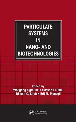 9780849374364: Particulate Systems in Nano- and Biotechnologies