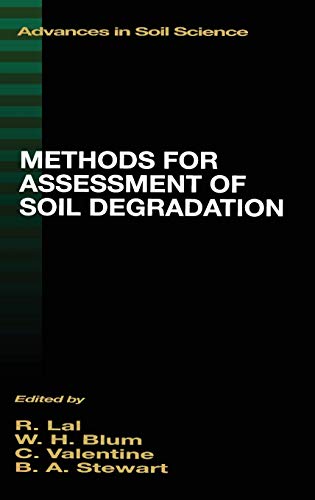 Beispielbild fr Methods for Assessment of Soil Degradation: Advances in Soil Science zum Verkauf von GF Books, Inc.