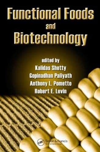9780849375279: Functional Foods and Biotechnology (Food Biotechnology Series)