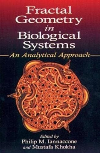 Stock image for Fractal Geometry in Biological Systems: An Analytical Approach for sale by Chiron Media