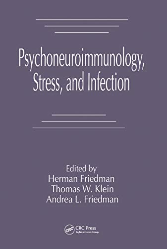 Beispielbild fr Psychoneuroimmunology, Stress, and Infection zum Verkauf von Wonder Book