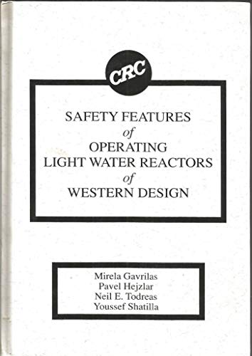 Imagen de archivo de Safety Features of Operating Light Water Reactors of Western Design a la venta por Bingo Books 2