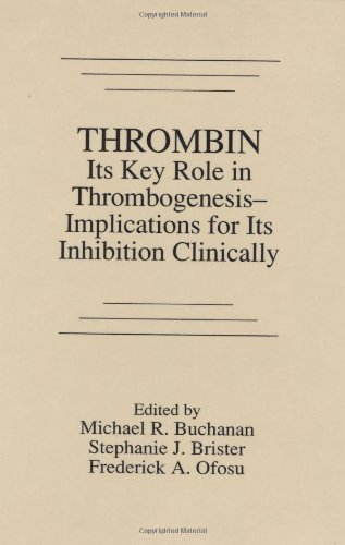 9780849376498: ThrombinIts Key Role in Thrombogenesis-Implications for Its Inhibition