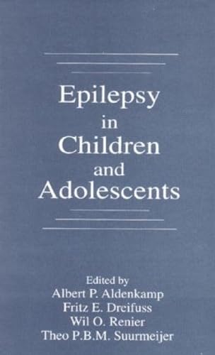 Beispielbild fr Epilepsy in Childrens and Adolescents zum Verkauf von Powell's Bookstores Chicago, ABAA