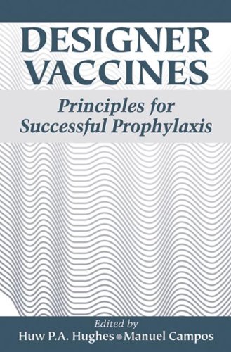 9780849376764: Designer Vaccines: Principles for Successful Prophylaxis