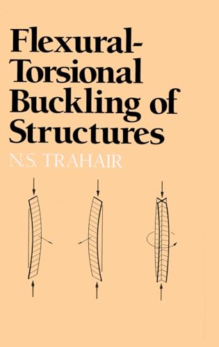 9780849377631: Flexural-Torsional Buckling of Structures: 6 (New Directions in Civil Engineering)