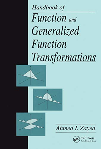 9780849378515: Handbook of Function and Generalized Function Transformations