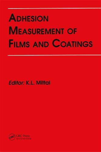 Stock image for Adhesion Measurement of Films and Coatings for sale by ThriftBooks-Dallas