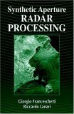 Stock image for Synthetic Aperture Radar Processing (Electronic Engineering Systems Series) for sale by SecondSale