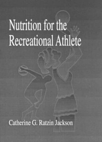 9780849379147: Nutrition for the Recreational Athlete: 5