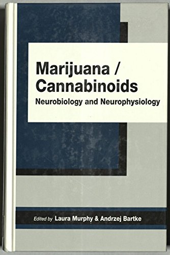 Stock image for Marijuana/Cannabinoids: Neurophysiology and Neurobiology for sale by ThriftBooks-Atlanta