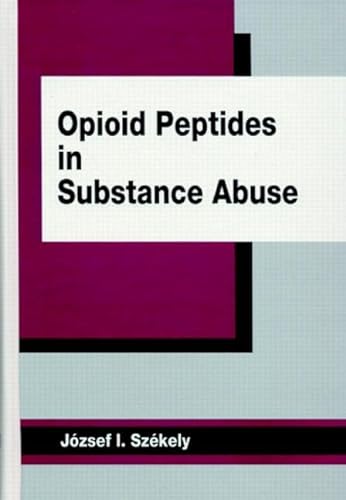 9780849379376: Opioid Peptides in Substance Abuse: 8