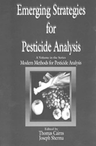 Stock image for Emerging Strategies for Pesticide Analysis for sale by Better World Books