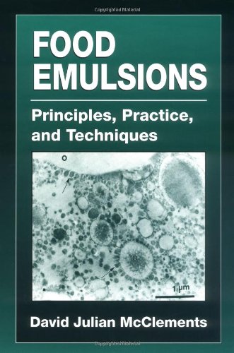 Beispielbild fr Food Emulsions: Principles, Practice, and Techniques zum Verkauf von Ammareal